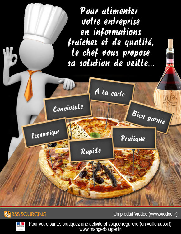 Le chef vous propose sa solution de veille.